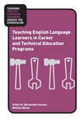 Cover: Teaching English Language Learners in Career and Technical Education Programs - Routledge