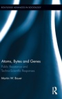 Cover: Atoms, Bytes and Genes - Routledge