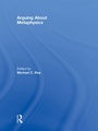 Cover: Arguing About Metaphysics - Routledge