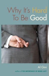 Enlarge image Cover: Why It's Hard To Be Good - Routledge