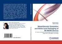 Enlarge image Cover: Mixed-Domain Simulation and Wafer-Level Packaging of RF-Mems Devices - LAP Lambert Academic Publishing