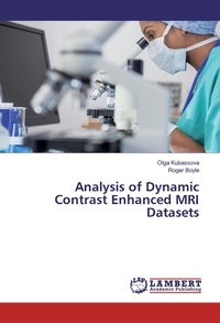 Enlarge image Cover: Analysis of Dynamic Contrast Enhanced MRI Datasets - LAP Lambert Academic Publishing