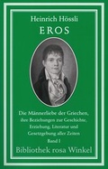 Cover: Eros. Die M&auml;nnerliebe der Griechen, ihre Beziehungen zur Geschichte,... - M&auml;nnerschwarm, Salzgeber Buchverlage GmbH
