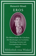 Cover: Eros. Die M&auml;nnerliebe der Griechen, ihre Beziehungen zur Geschichte,... - M&auml;nnerschwarm, Salzgeber Buchverlage GmbH