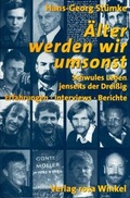 Cover: &Auml;lter werden wir umsonst - M&auml;nnerschwarm, Salzgeber Buchverlage GmbH