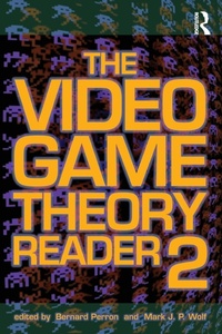 Enlarge image Cover: The Video Game Theory Reader 2 - Routledge