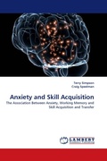 Cover: Anxiety and Skill Acquisition - LAP Lambert Academic Publishing