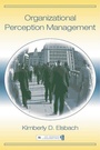 Cover: Organizational Perception Management - Psychology Press