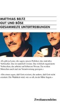 Cover: Gut und B&ouml;se - Zweitausendeins