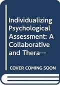 Cover: Individualizing Psychological Assessment - Routledge