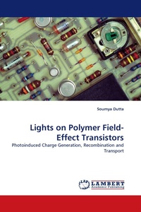 Enlarge image Cover: Lights on Polymer Field-Effect Transistors - LAP Lambert Academic Publishing