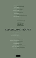 Cover: Ausgerechnet B&uuml;cher - Christoph Links Verlag