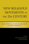 Cover: New Religious Movements in the Twenty-First Century - Routledge