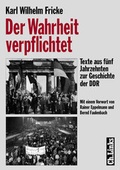 Cover: Der Wahrheit verpflichtet - Christoph Links Verlag