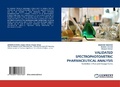 Cover: Validated Spectrophotometric Pharmaceutical Analysis - LAP Lambert Academic Publishing