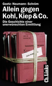 Enlarge image Cover: Allein gegen Kohl, Kiep & Co. - Christoph Links Verlag