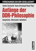 Cover: Anf&auml;nge der DDR-Philosophie - Christoph Links Verlag