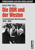 Cover: Die DDR und der Westen - Christoph Links Verlag