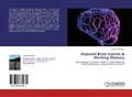 Cover: Acquired Brain Injuries & Working Memory - LAP Lambert Academic Publishing