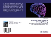 Enlarge image Cover: Acquired Brain Injuries & Working Memory - LAP Lambert Academic Publishing