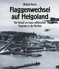 Cover: Flaggenwechsel auf Helgoland - Christoph Links Verlag