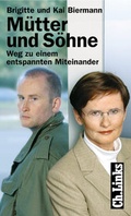 Cover: M&uuml;tter und S&ouml;hne - Christoph Links Verlag