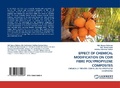 Cover: Effect of Chemical Modification on Coir Fibre Polypropylene Composites - LAP Lambert Academic Publishing