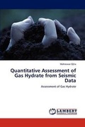 Cover: Quantitative Assessment of Gas Hydrate from Seismic Data - LAP Lambert Academic Publishing