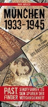 Cover: M&uuml;nchen 1933-1945 - Christoph Links Verlag