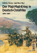 Cover: Der Maji-Maji-Krieg in Deutsch-Ostafrika - Christoph Links Verlag