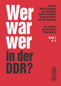 Enlarge image Cover: Wer war wer in der DDR? - Christoph Links Verlag
