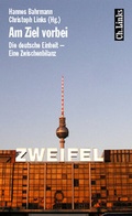 Cover: Am Ziel vorbei - Christoph Links Verlag