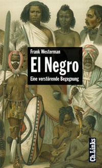 Enlarge image Cover: El Negro - Christoph Links Verlag
