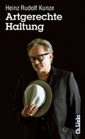 Cover: Artgerechte Haltung - Christoph Links Verlag