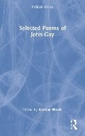 Cover: Selected Poems of John Gay - Routledge