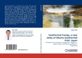 Cover: Geothermal Energy, a Case Study of Obama Geothermal Field, Japan - LAP Lambert Academic Publishing