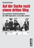 Cover: Auf der Suche nach einem dritten Weg - Christoph Links Verlag