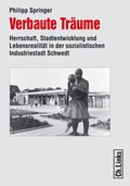 Cover: Verbaute Tr&auml;ume - Christoph Links Verlag