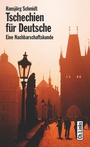Cover: Tschechien - Christoph Links Verlag