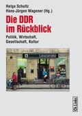 Cover: Die DDR im R&uuml;ckblick - Christoph Links Verlag