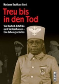 Cover: Treu bis in den Tod - Christoph Links Verlag