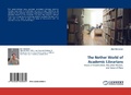 Cover: The Nether World of Academic Librarians - LAP Lambert Academic Publishing