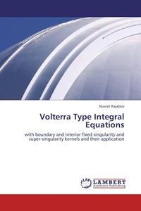 Enlarge image Cover: Volterra Type Integral Equations - LAP Lambert Academic Publishing
