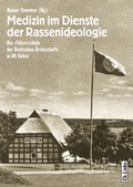 Cover: Medizin im Dienste der Rassenideologie - Christoph Links Verlag