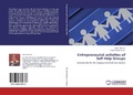 Cover: Entrepreneurial Activities of Self Help Groups - LAP Lambert Academic Publishing