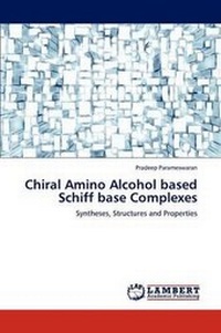 Abbildung von: Chiral Amino Alcohol based Schiff base Complexes - LAP Lambert Academic Publishing