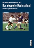 Cover: Das doppelte Deutschland - Christoph Links Verlag
