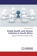 Cover: Public health and african initiative in South Africa - LAP Lambert Academic Publishing