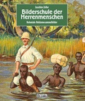 Cover: Bilderschule der Herrenmenschen - Christoph Links Verlag