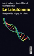 Cover: Das Linksph&auml;nomen - Christoph Links Verlag